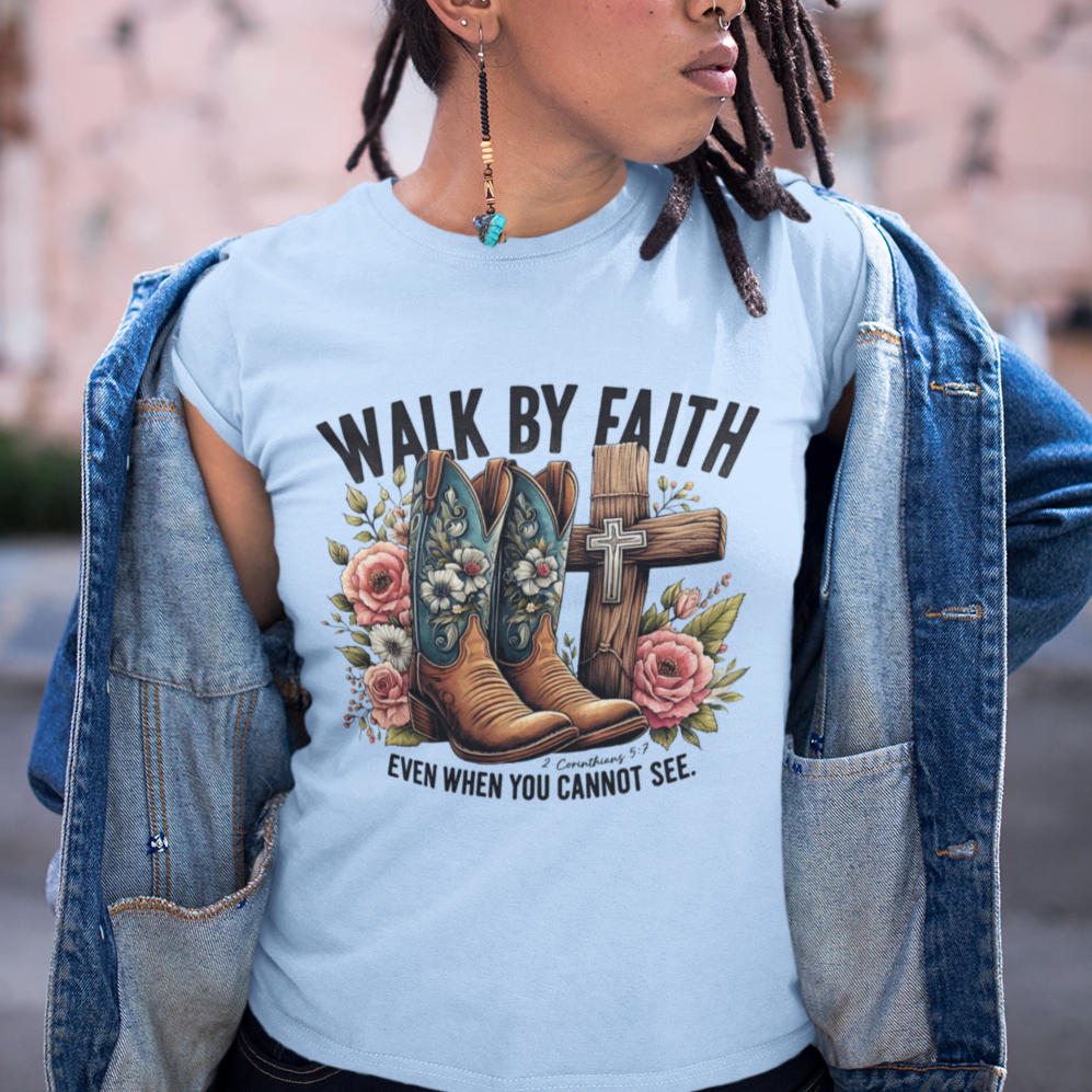 Walk by Faith