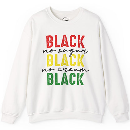 Black, No Sugar, No Cream, Black