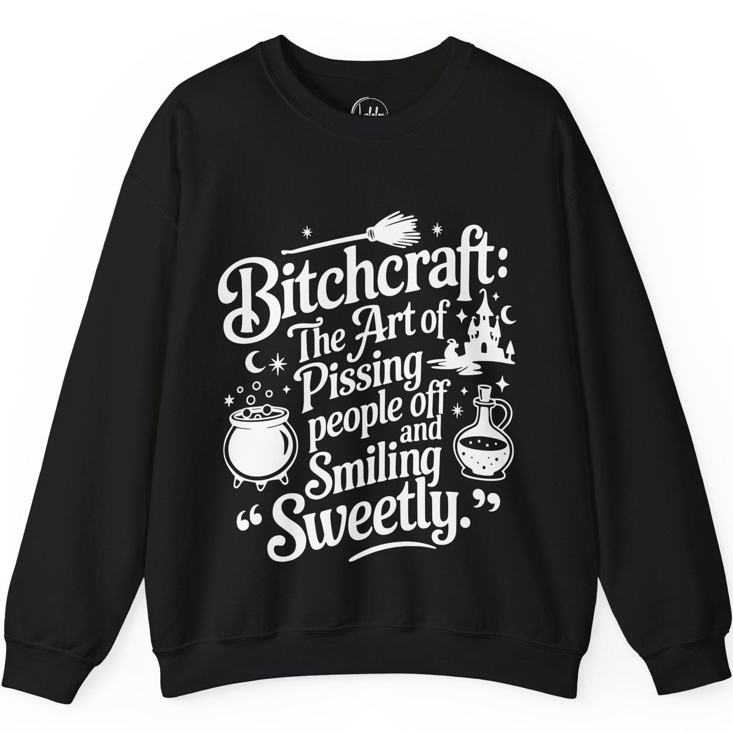 Bitchcraft ,The Art of Pissing People Off and Smiling Sweetly