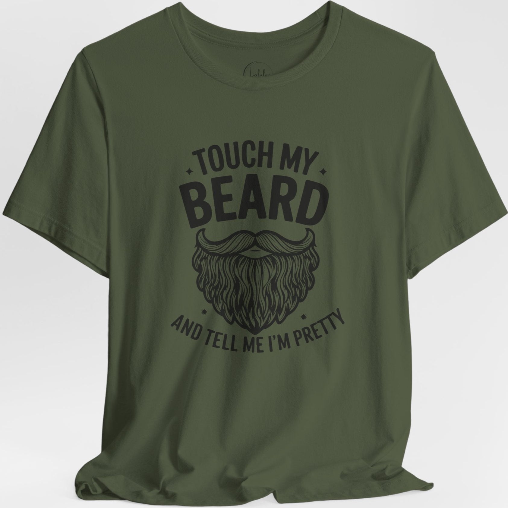 Touch My Beard and Tell Me I'm Pretty