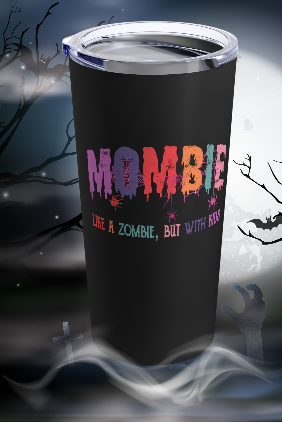 Mombie Tumbler 20oz