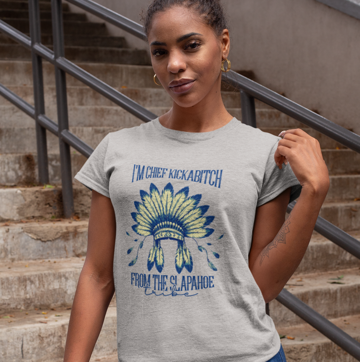 I'm Chief Kickabitch from the Slapahoe Tribe