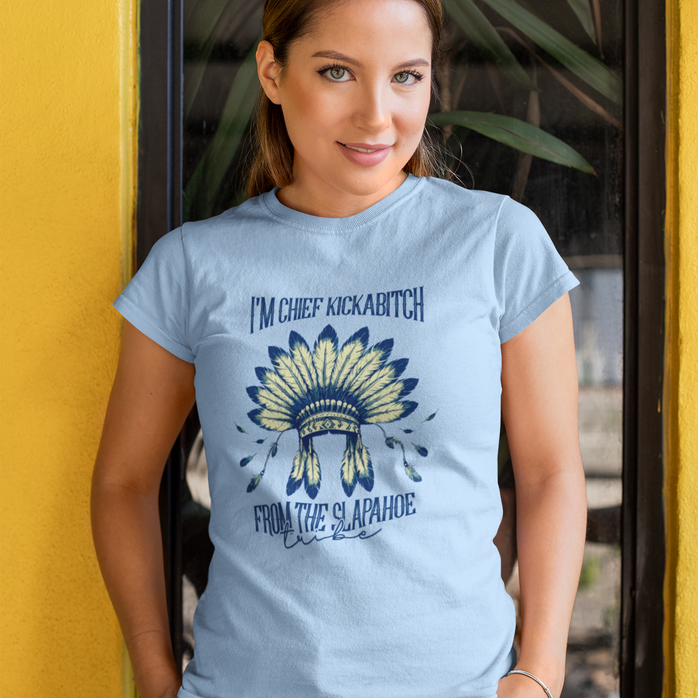 I'm Chief Kickabitch from the Slapahoe Tribe