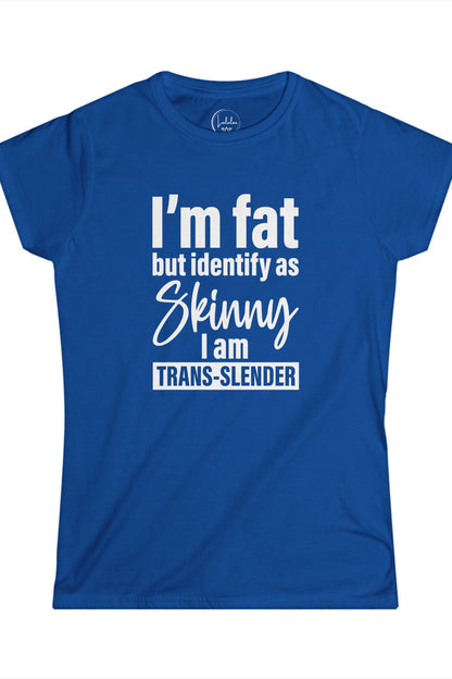 I'm Fat but Identify as Skinny I am Trans-Slender