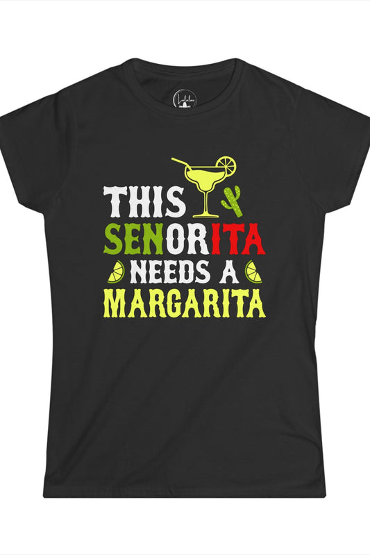 This Señorita Needs a Margarita