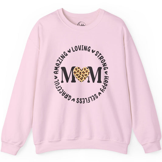 Loving, Strong, Happy Mom