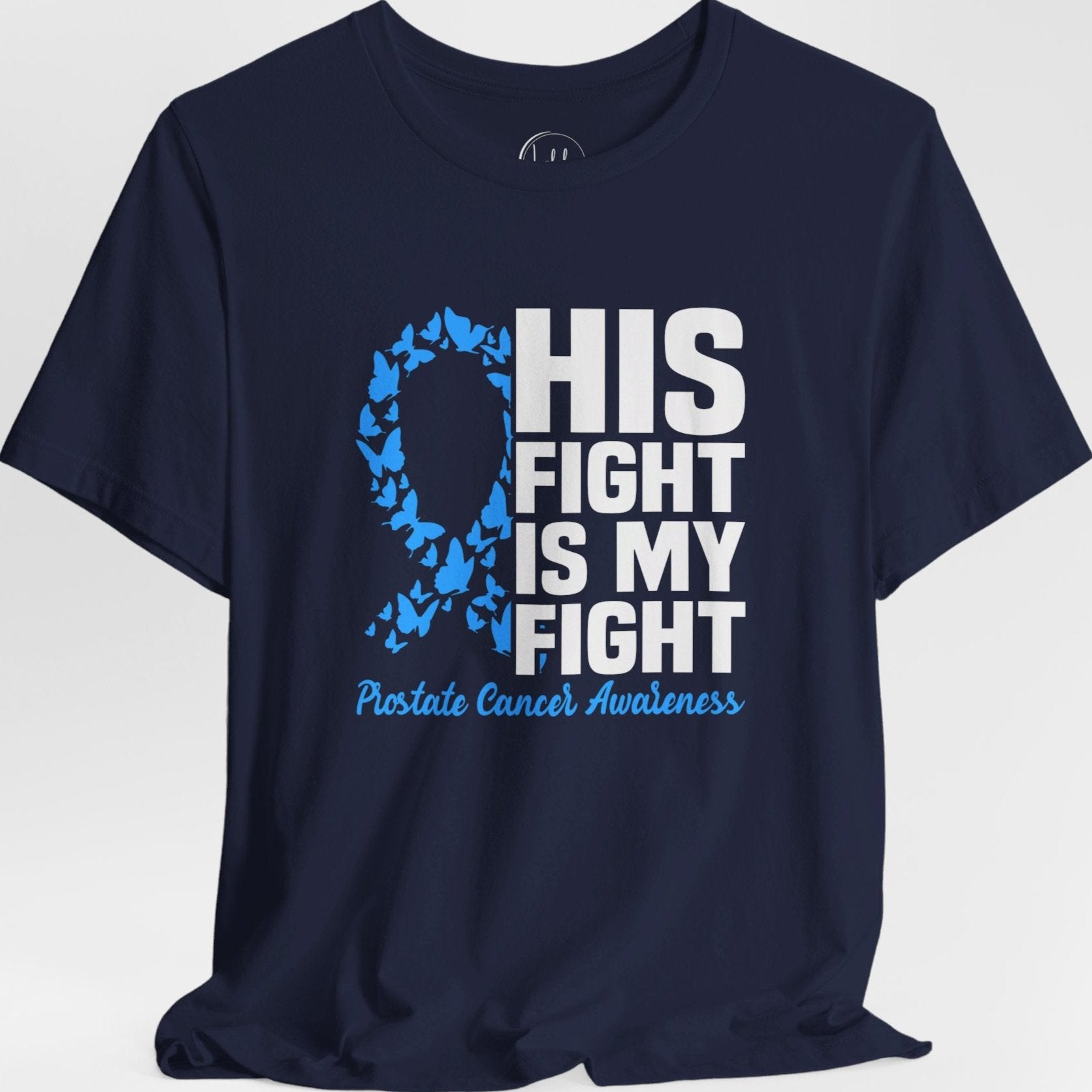 HIs Fight is my Fight T-Shirt