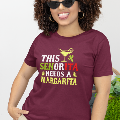 This Señorita Needs A Margarita