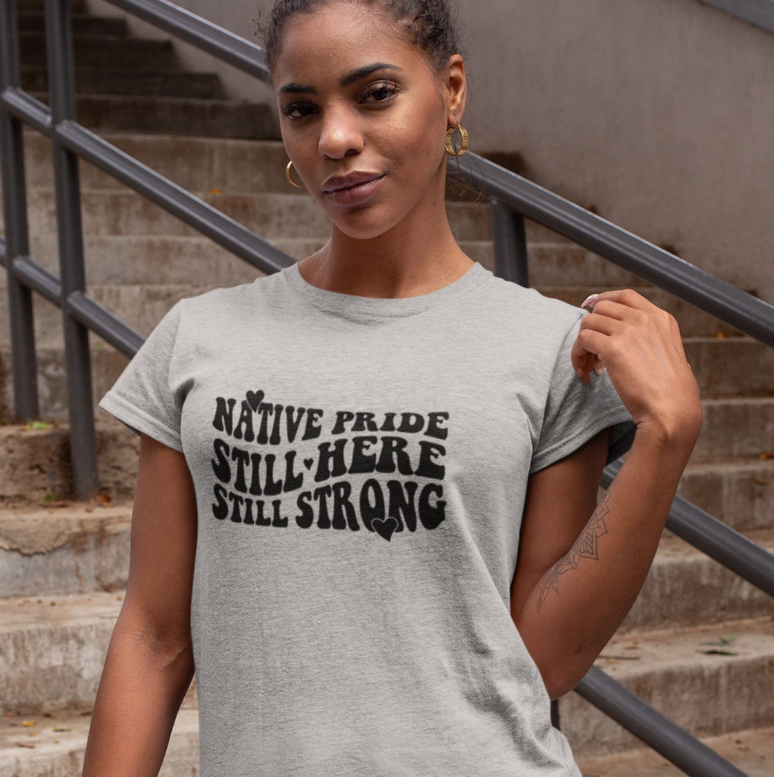 Native Pride, Still Here, Still Strong