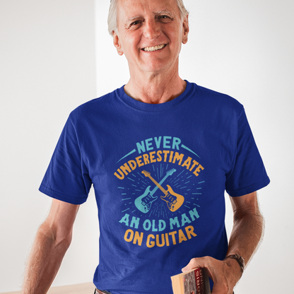 Never Underestimate Old Man Guitar