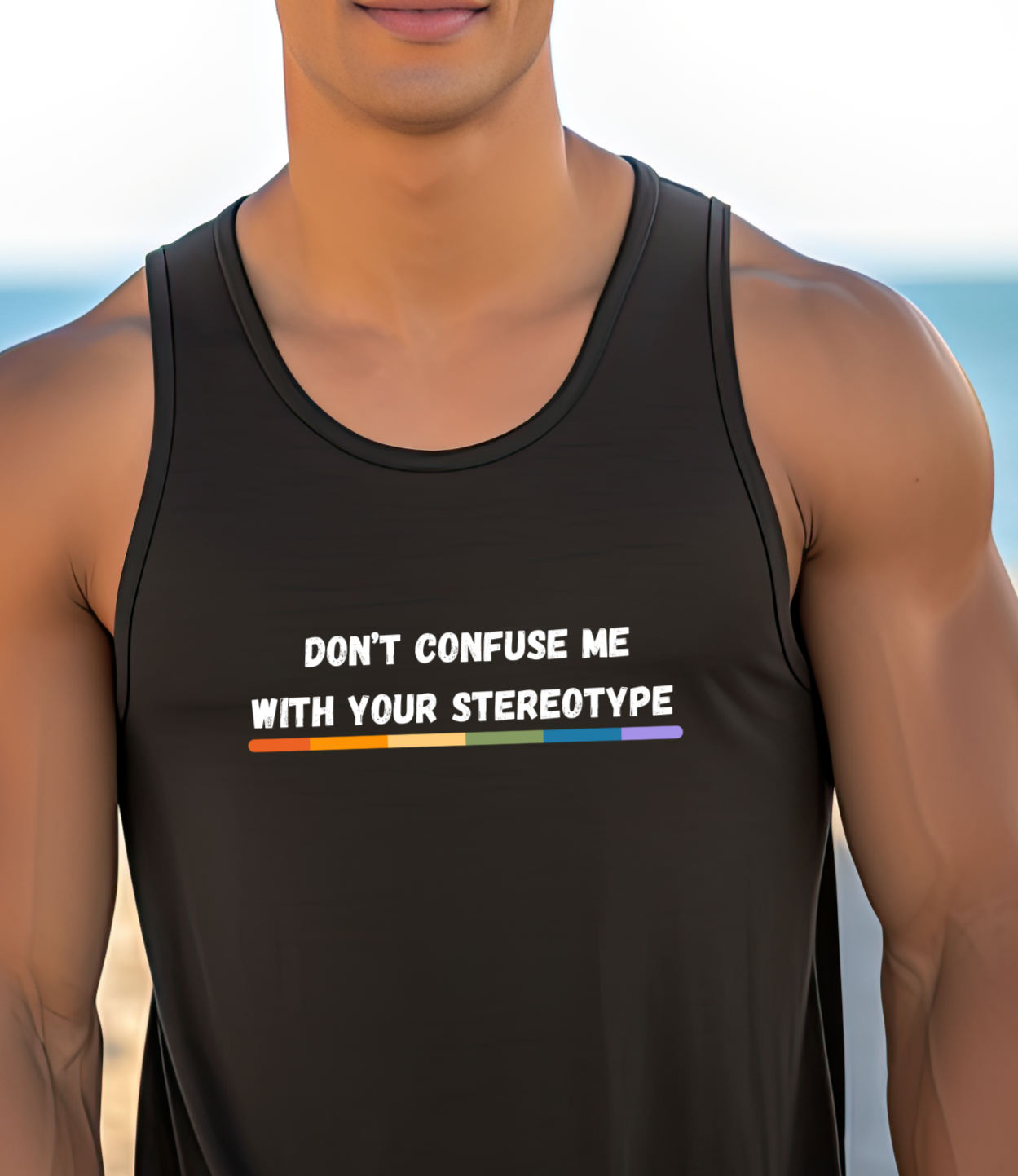 LGBTQ+ Don't Confuse Me with your Stereotype