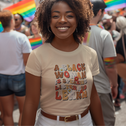 A Black Woman is Speaking. Listen and Learn