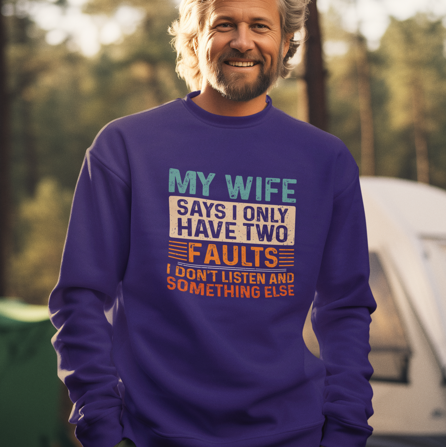 My Wife Says I Only Have Two Faults