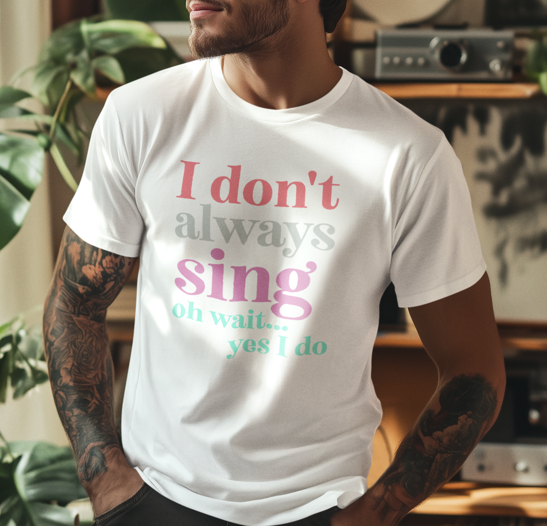I Don't Always Sing, Oh Wait, Yes I Do