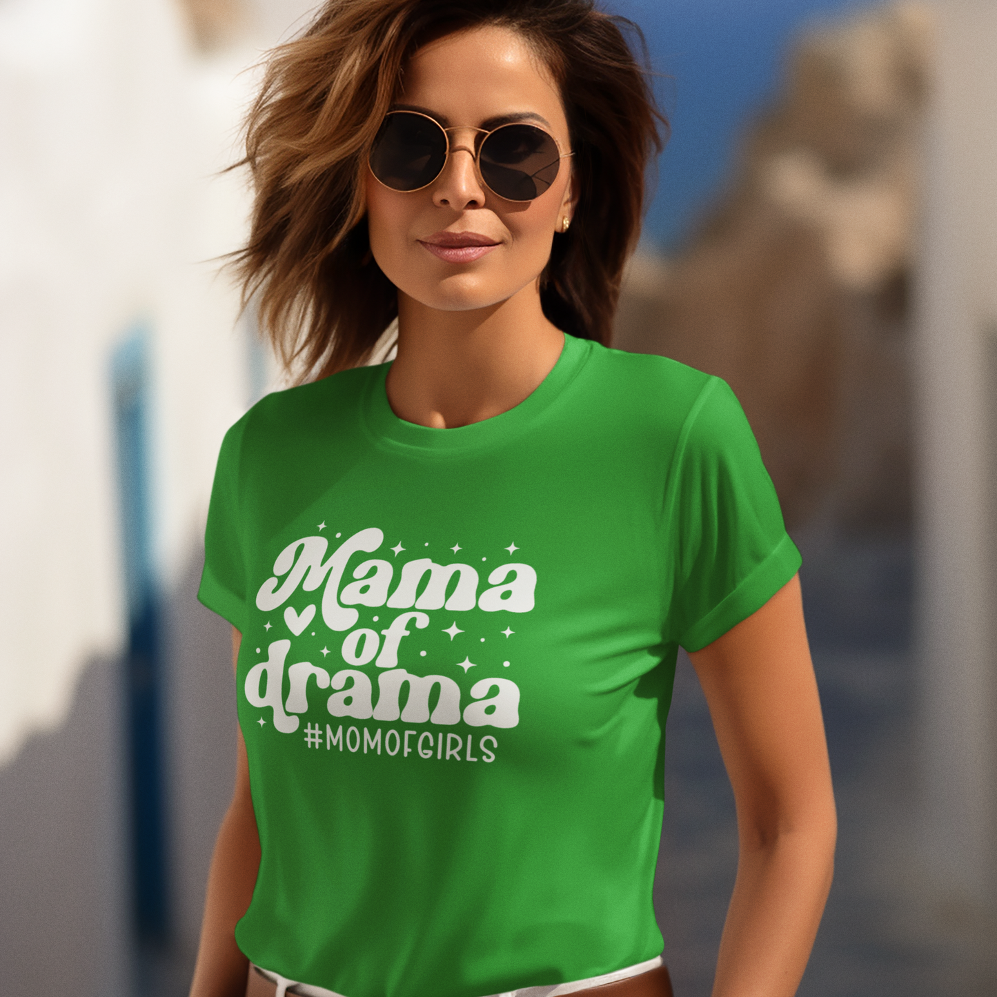 Mama of Drama #momofgirls
