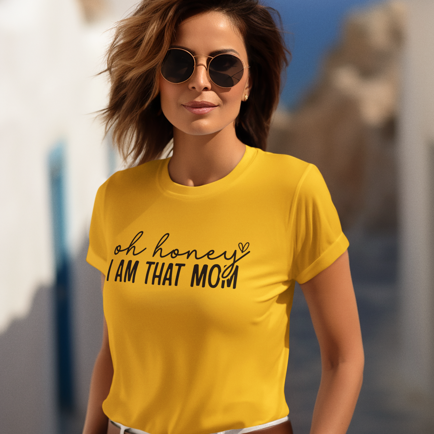Oh Honey I Am That Mom