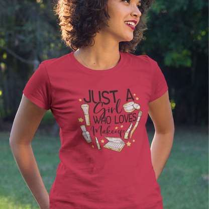 Just a Girl Who Loves Makeup