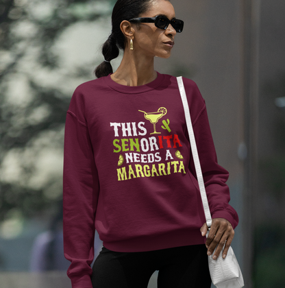This Senorita Needs a Margarita
