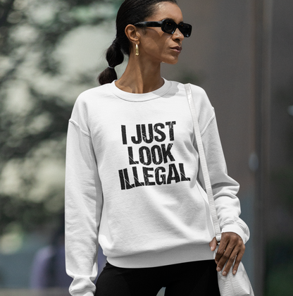 I Just Look Illegal