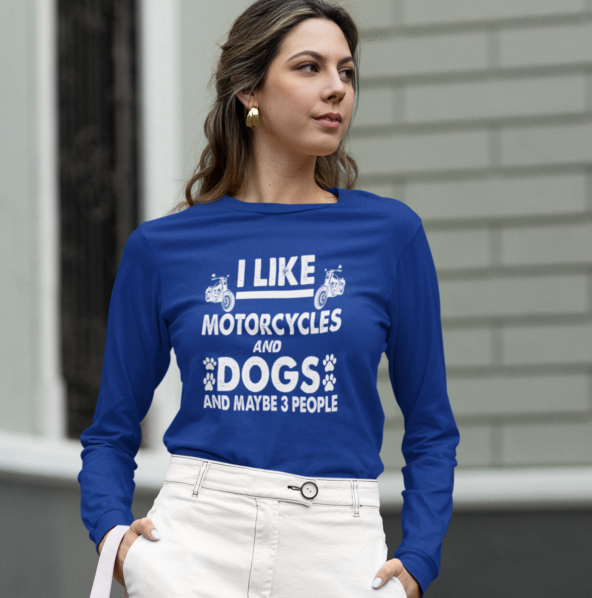 I Like Motorcycles and Dogs and Maybe 3 People