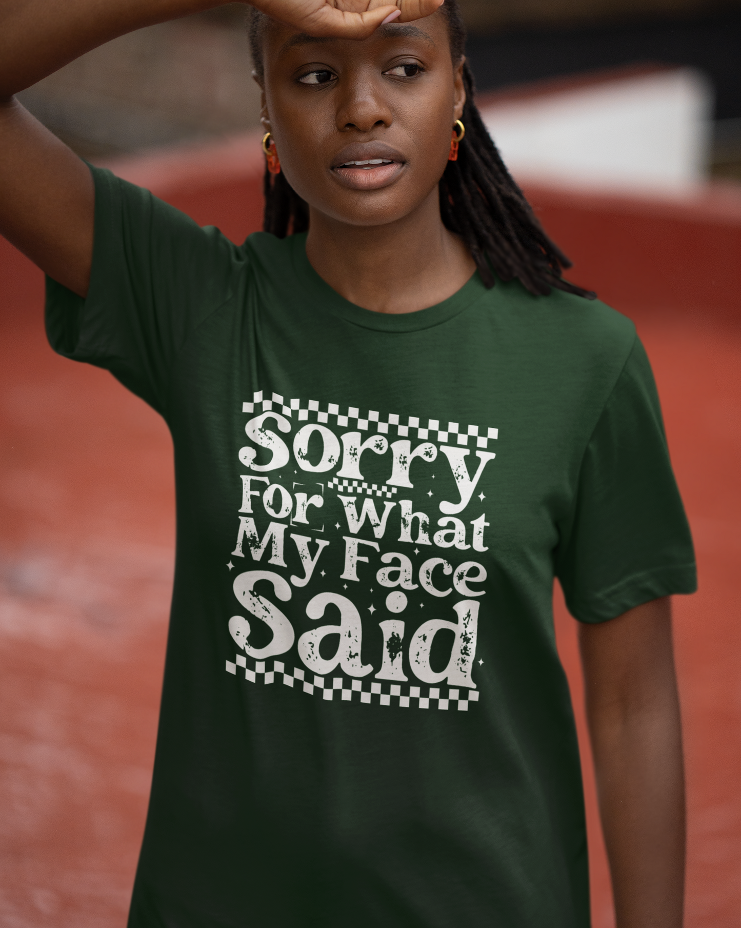 Sorry For What My Face Said