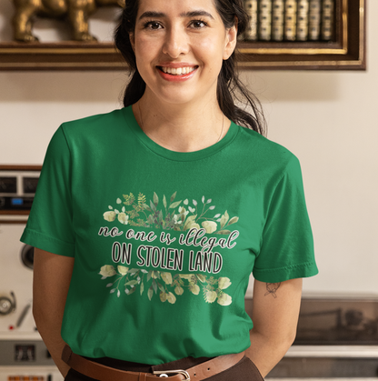 No One is Illegal on Stolen Land
