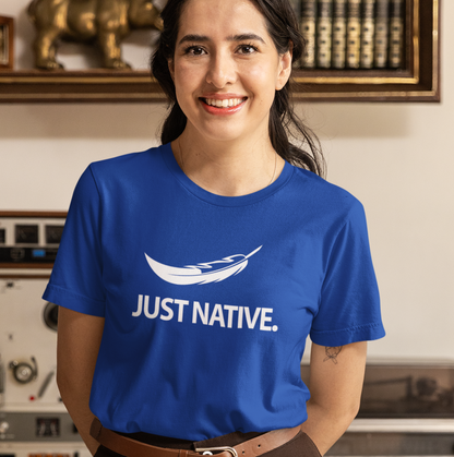 Just Native.