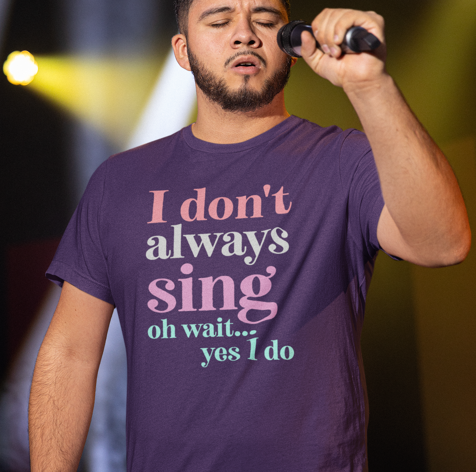 I Don't Always Sing, Oh Wait, Yes I Do
