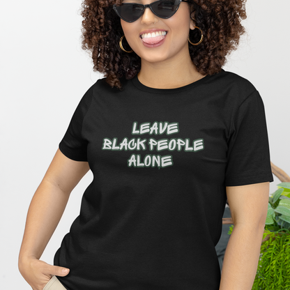 Leave Black People Alone