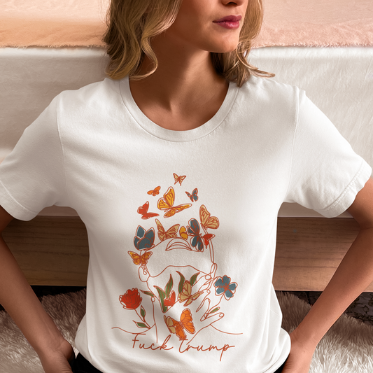Butterflies and F*ck Trump