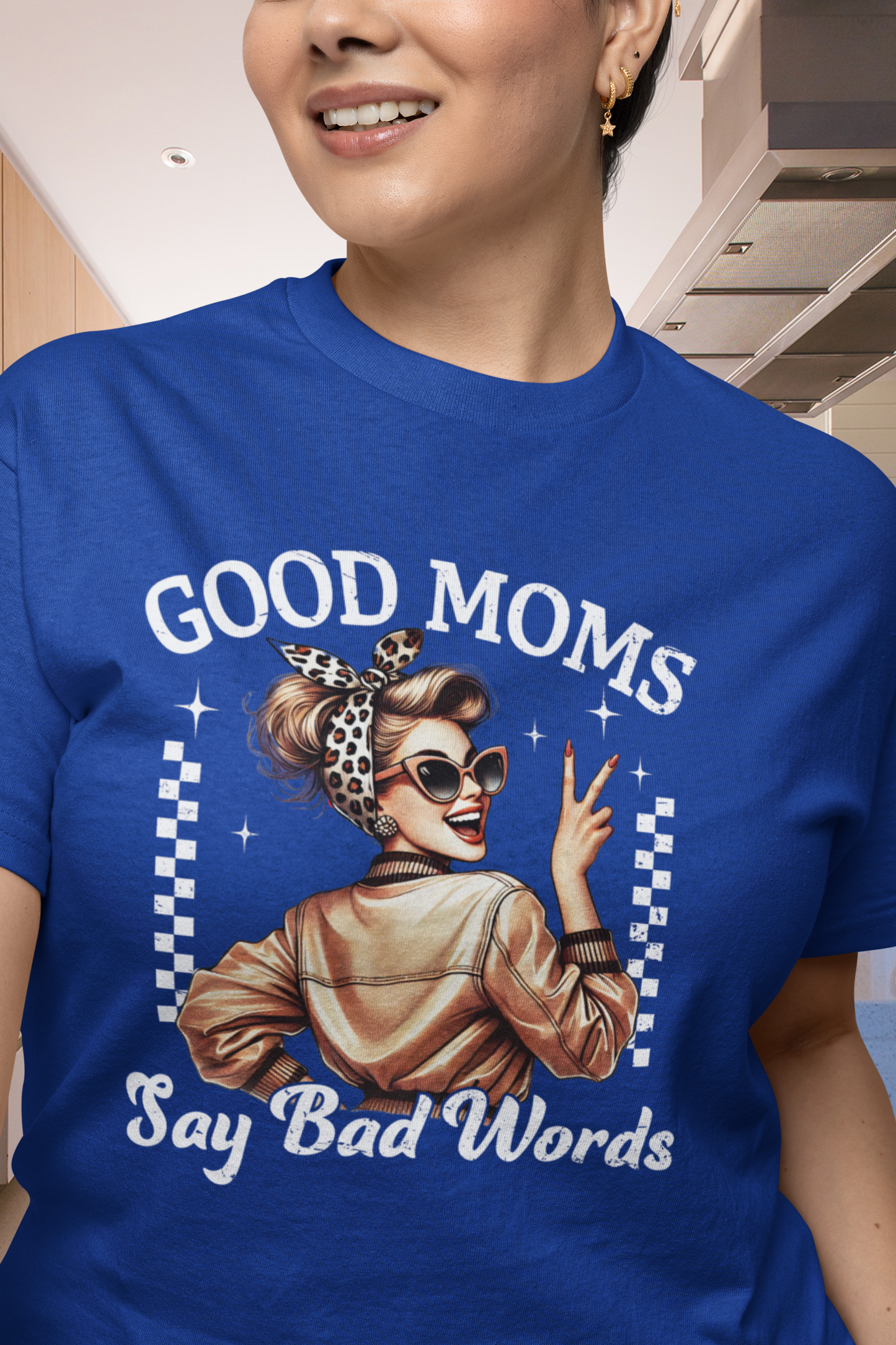 Good Moms Say Bad Words