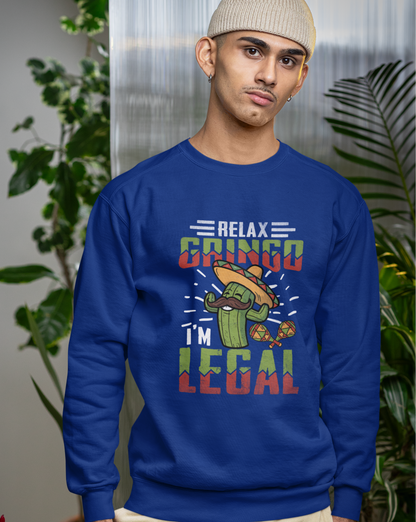 Relax Gringo, I’m Legal