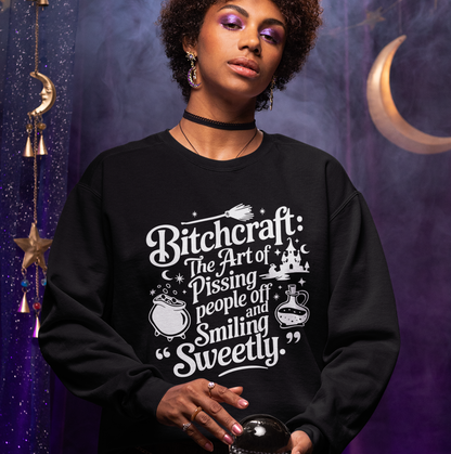 Bitchcraft ,The Art of Pissing People Off and Smiling Sweetly