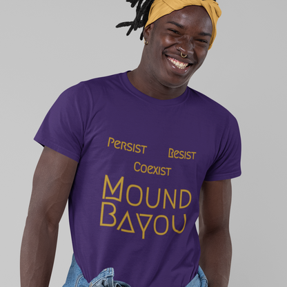 Persist, Resist, Coexist, Mound Bayou - Gold