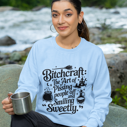 Bitchcraft ,The Art of Pissing People Off and Smiling Sweetly