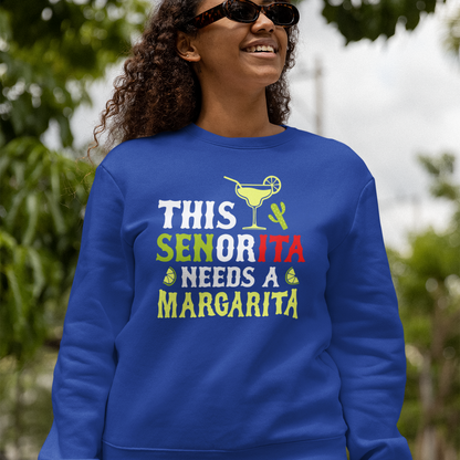 This Senorita Needs a Margarita