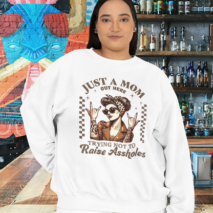 Just a Mom Out Here Trying Not to Raise Assholes