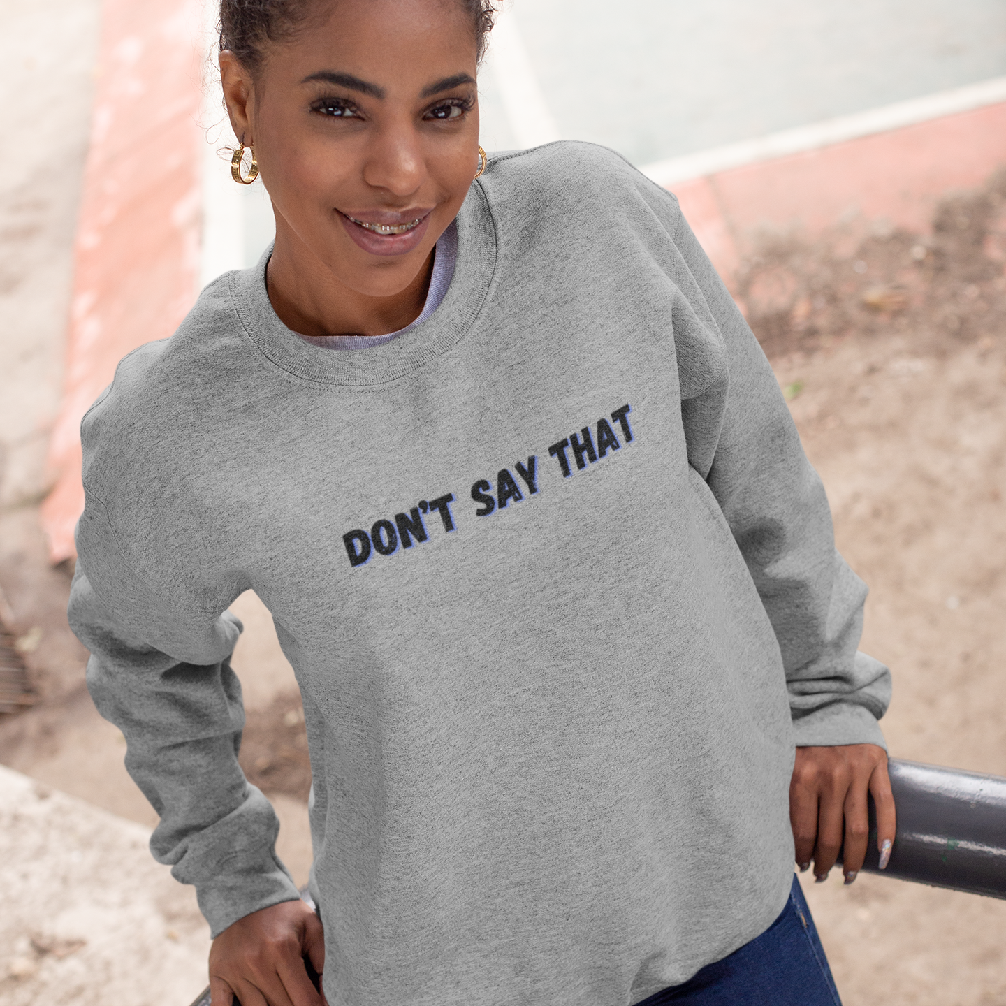 Don't Say That
