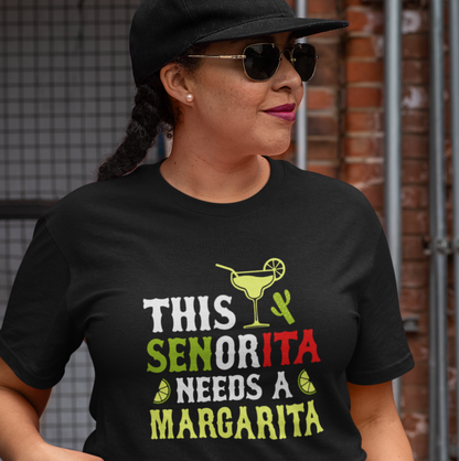 This Señorita Needs A Margarita