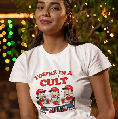 You're in a Cult