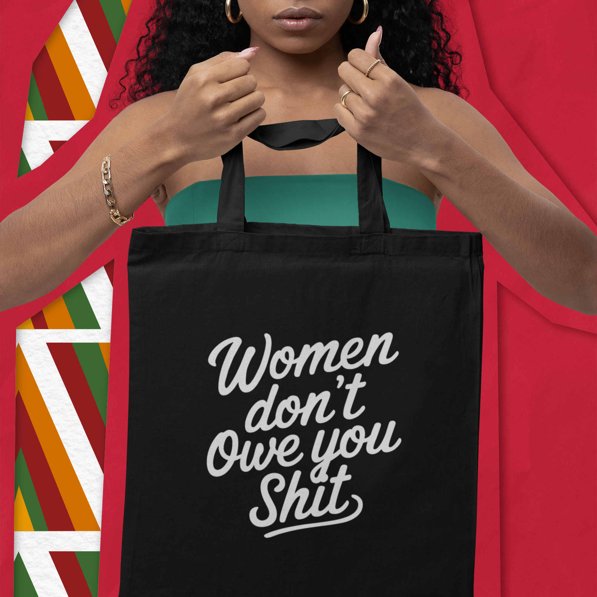 Women Don’t Owe You Sh*t