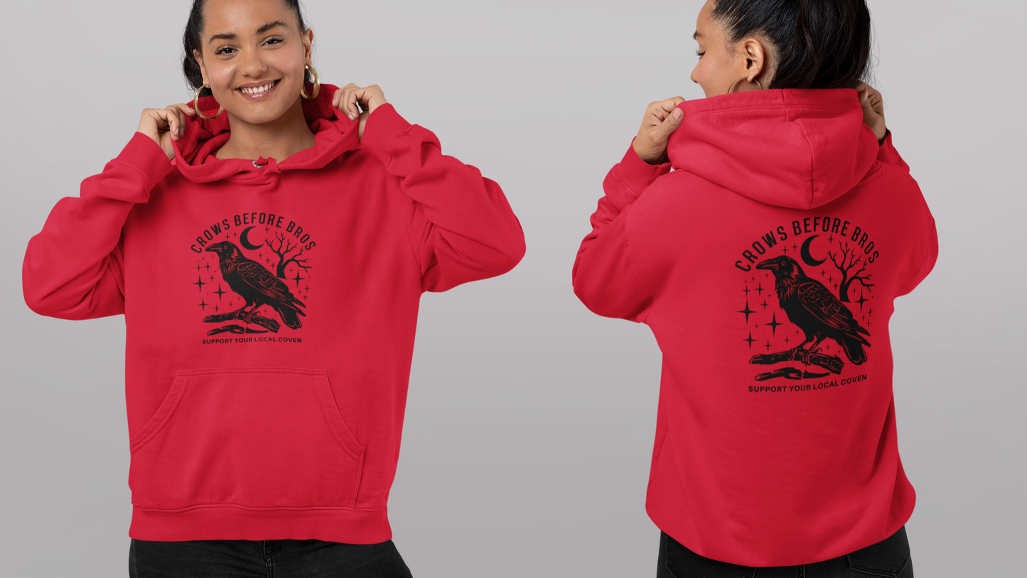 Crows Before Bros, Support Your Local Coven