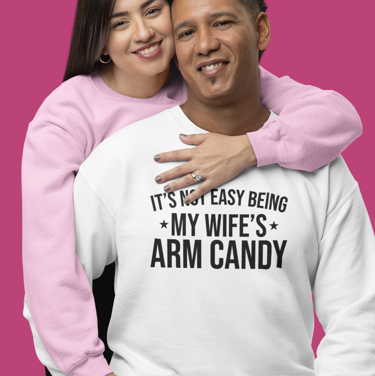 It's Not Easy Being My Wife's Arm Candy