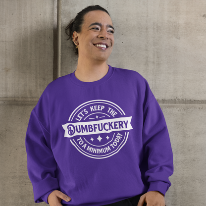 Let’s Keep the Dumbfuckery to a Minimum Today