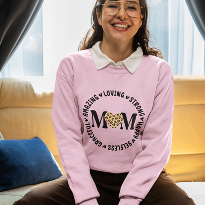 Loving, Strong, Happy Mom