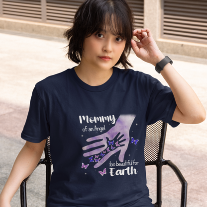 Mommy of an Angel  - Too Beautiful for Earth