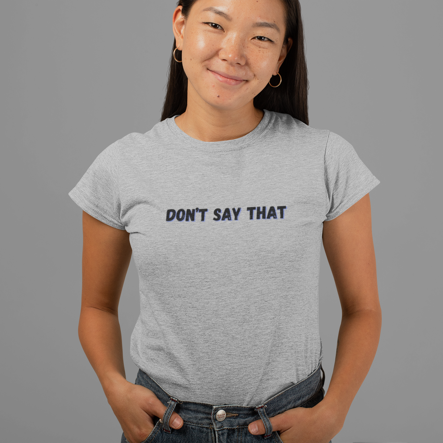 Don't Say That