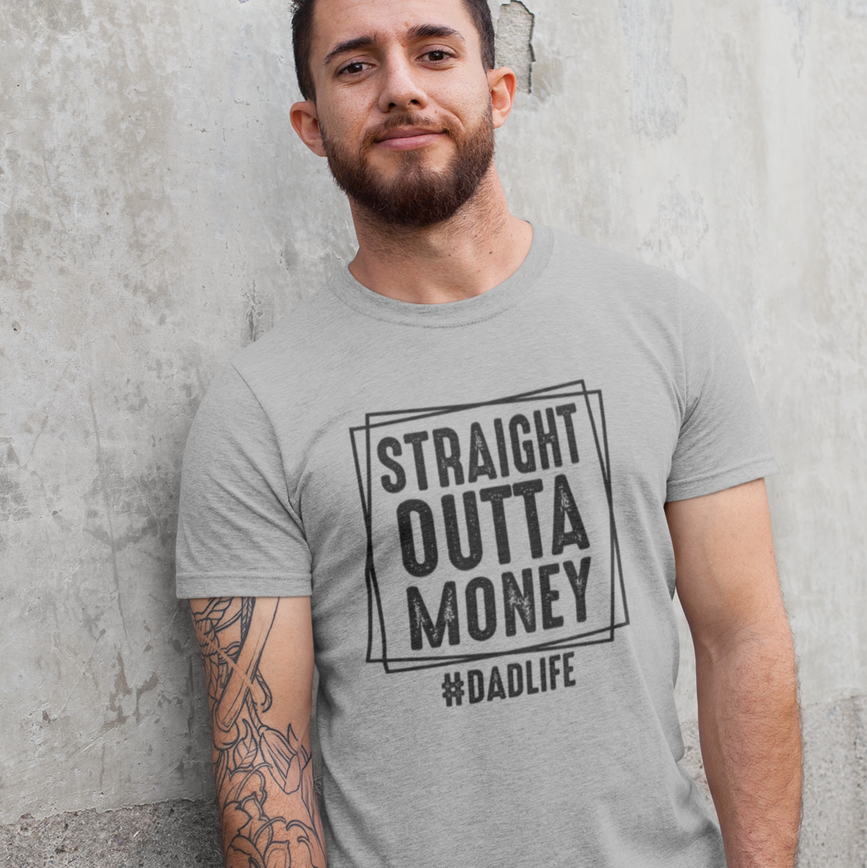 Straight Outta Money Dad Life