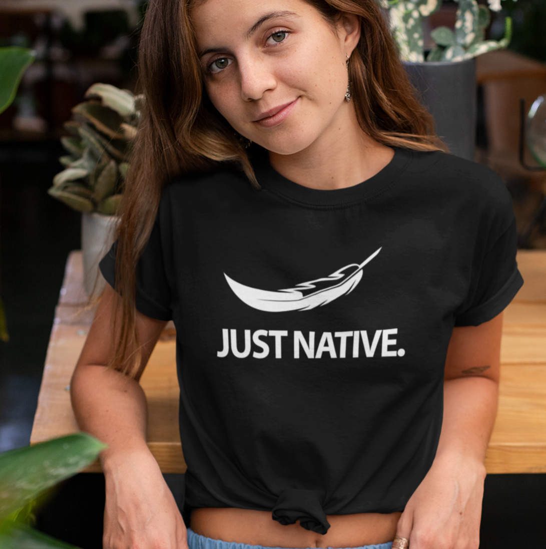 Just Native.