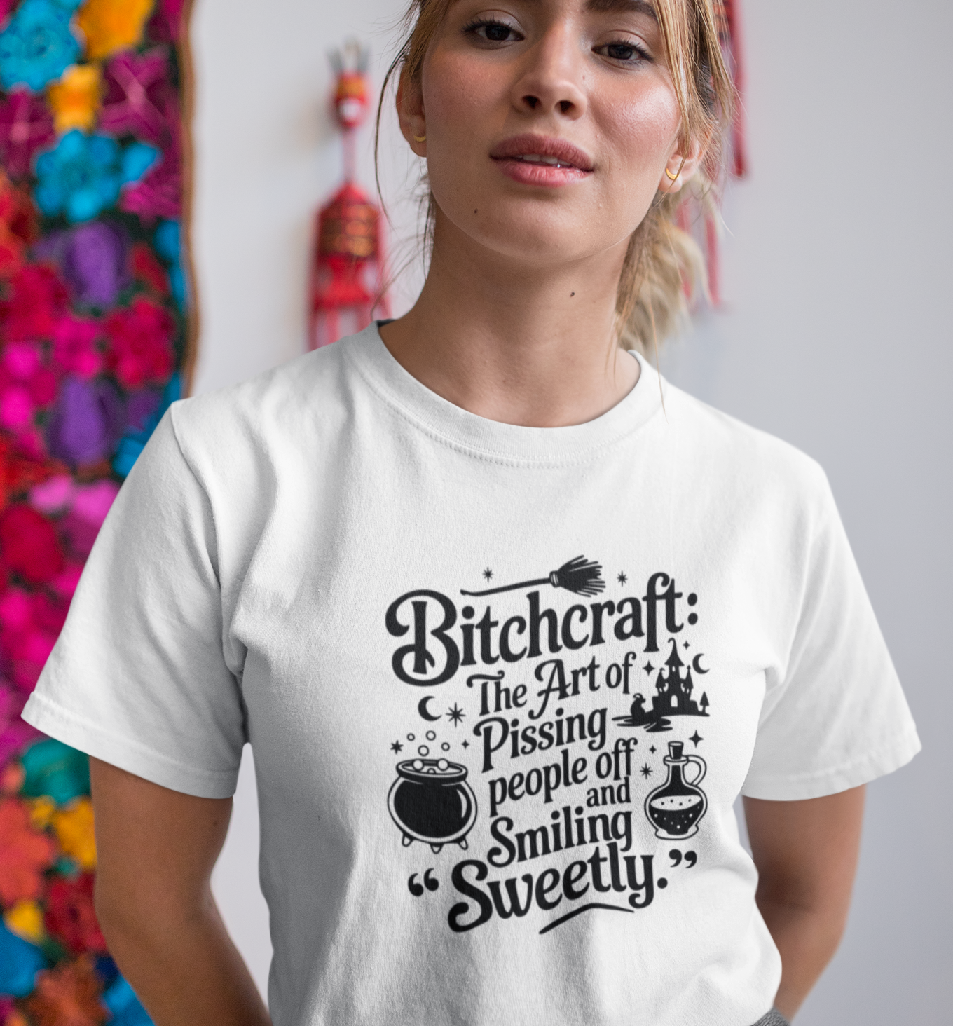 Bitchcraft, The Art of Pissing People Off and Smiling Sweetly